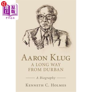 海外直订Aaron Klug - A Long Way from Durban 亚伦·克鲁格——离德班很远