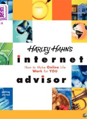 海外直订Harley Hahn's Internet Advisor 哈雷哈恩的互联网顾问