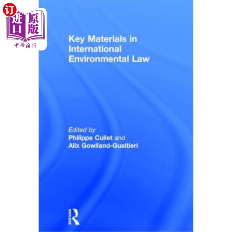 海外直订Key Materials in International Environmental Law 《国际环境法关键资料》