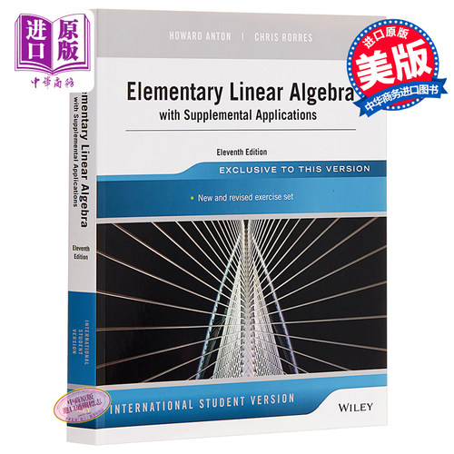 现货 Elementary Linear Algebra With Supplemental Applications 英文原版 基本线性代数 Howard Anton【中商原版】