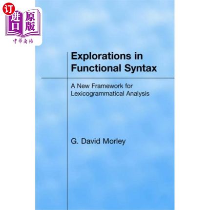 海外直订Explorations in Functional Syntax 功能语法研究