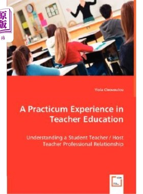 海外直订A Practicum Experience in Teacher Education 教师教育实习经验