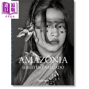 巴西亚马逊雨林地区 Amazonia 中商原版 Taschen 大自然非凡地区美景 萨尔加多摄影集 进口艺术 New Salgado Sebastiao