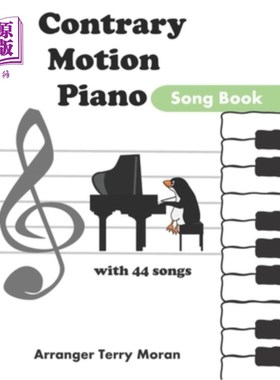 海外直订Contrary Motion Piano Song Book 反向运动钢琴歌曲书