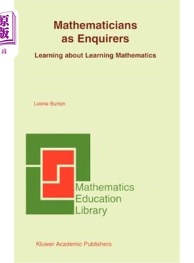 海外直订Mathematicians as Enquirers: Learning about Learning Mathematics 数学家作为探索者：学习数学