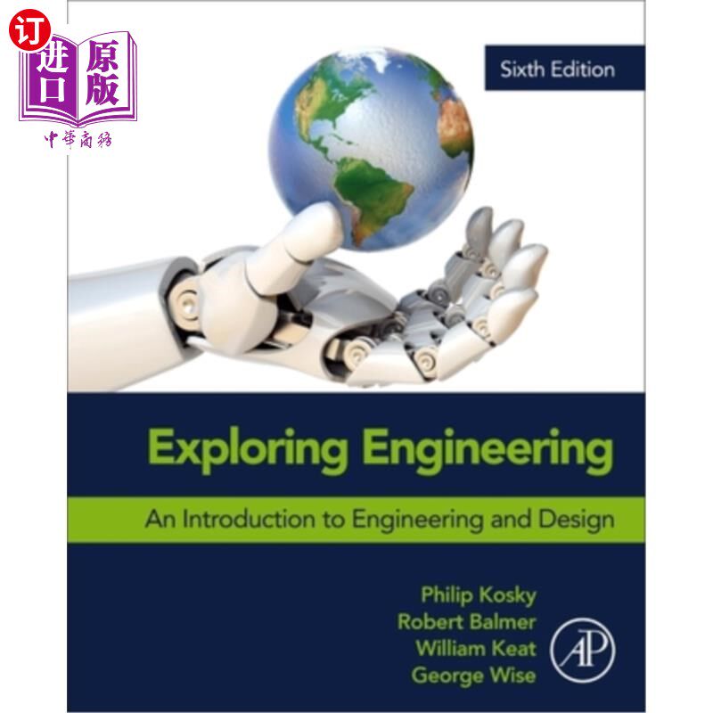 海外直订Exploring Engineering: An Introduction to Engineering and Design