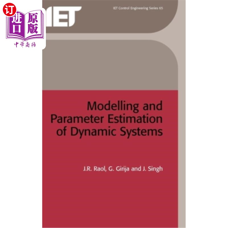 海外直订Modelling and Parameter Estimation of Dynamic Systems 动态系统的建模与参数估计