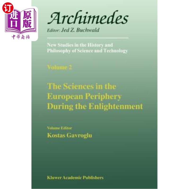 海外直订The Sciences in the European Periphery During the Enlightenment 启蒙运动时期欧洲外围科学