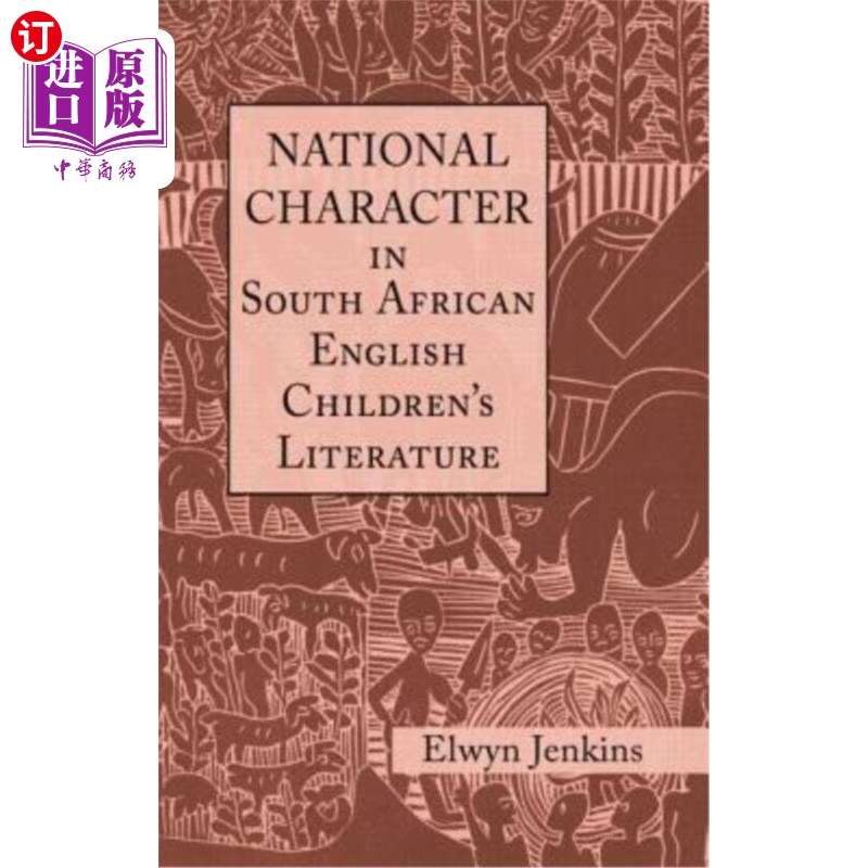 海外直订National Character in South African English Children's Literature 南非英语儿童文学中的民族性格