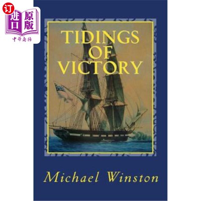 海外直订Tidings of Victory: Kinkaid in Europe 胜利的消息:金凯德在欧洲