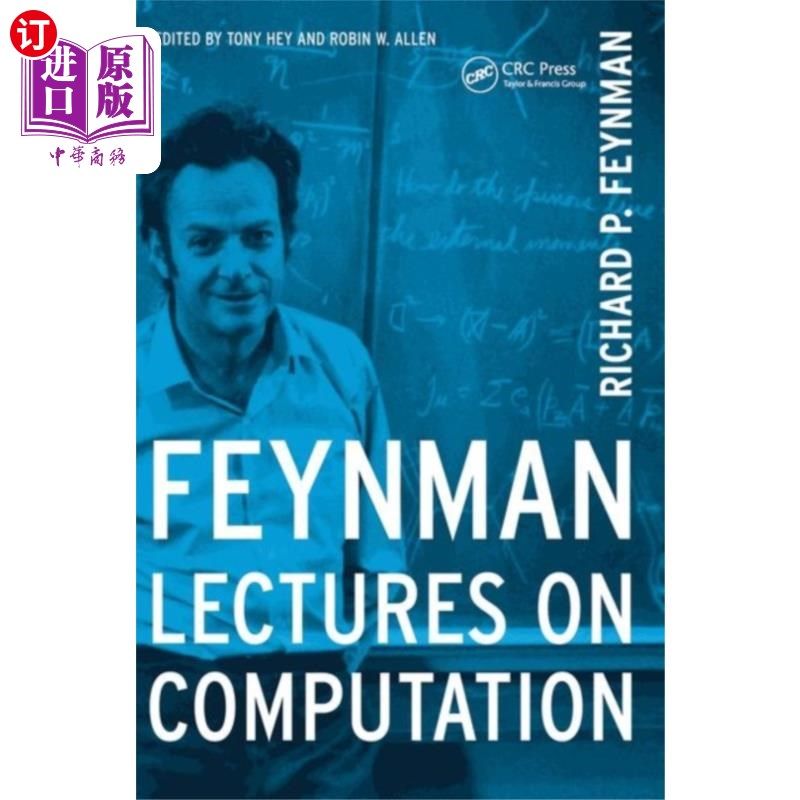 海外直订Feynman Lectures On Computation 费曼计算讲座