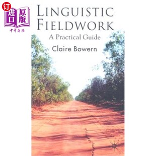Guide 海外直订Linguistic Practical 语言田野调查：实践指南 Fieldwork
