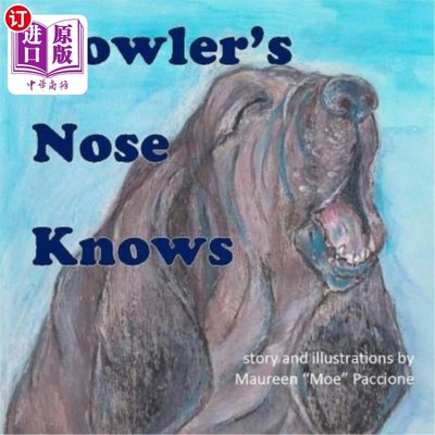 海外直订Howler's Nose Knows 霍勒的鼻子知道