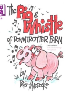 海外直订The pig and whistle of downtrotter farm 唐特农场的猪和哨子