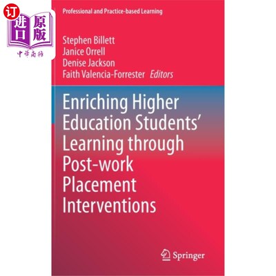 海外直订Enriching Higher Education Students' Learning th... 通过工作后实习干预丰富高等教育学生的学习
