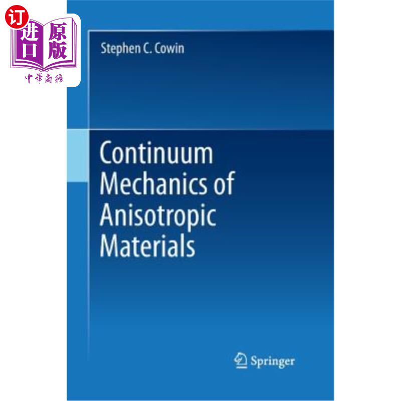 海外直订Continuum Mechanics of Anisotropic Materials 各向异性材料的连续介质力学