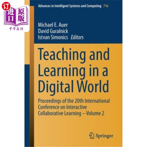 海外直订Teaching and Learning in a Digital World: Proceedings of the 20th International  数字世界中的教与学：第20届