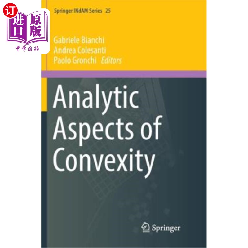 海外直订Analytic Aspects of Convexity 凸性的解析方面