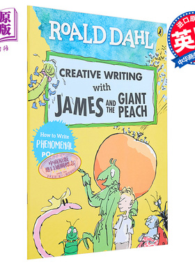 Roald Dahl Creative Writing with James and the Giant Peach 罗尔达写作能力 詹姆斯与大仙桃 诗歌创作 7-11岁【中商原版?
