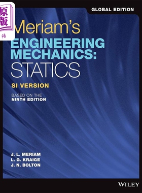 工程力学 静力学 英文原版 全球版 MeriamS Engineering Mechanics Global Edition James Meriam 机械工程【中商原版】