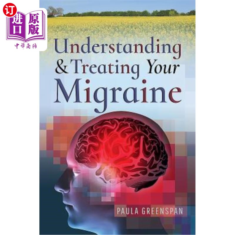 海外直订医药图书Understanding & Treating Your Migraine 了解并治疗偏头痛