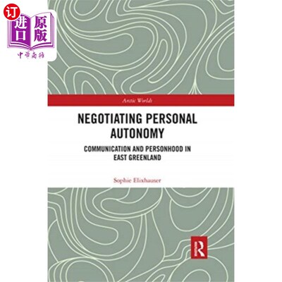 海外直订Negotiating Personal Autonomy 谈判个人自主权
