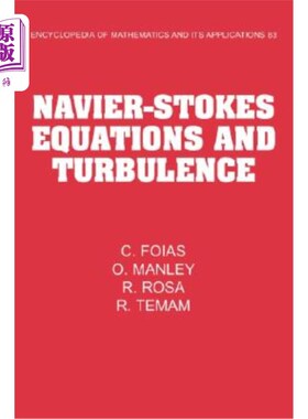 海外直订Navier-Stokes Equations and Turbulence Navier-Stokes方程与湍流