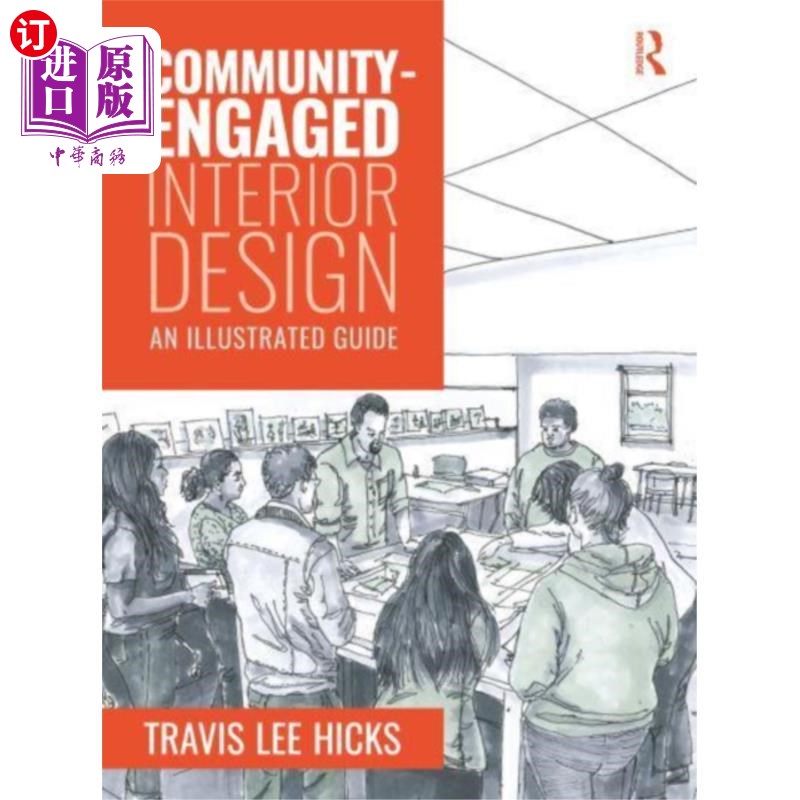 海外直订Community-Engaged Interior Design 社区参与室内设计