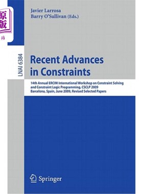 海外直订Recent Advances in Constraints: 14th Annual Ercim International Workshop on Cons 约束的最新进展:第1
