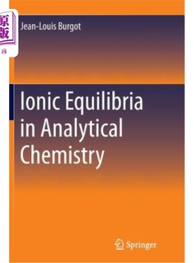海外直订Ionic Equilibria in Analytical Chemistry 分析化学中的离子平衡