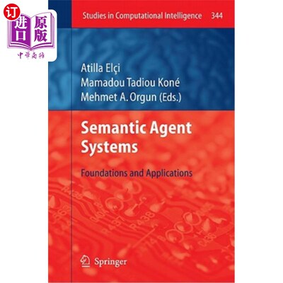 海外直订Semantic Agent Systems: Foundations and Applications 语义代理系统:基础与应用