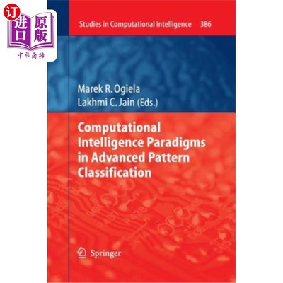 海外直订Computational Intelligence Paradigms in Advanced Pattern Classification 高级模式分类中的计算智能范例