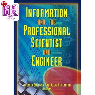 海外直订Information and the Professional Scientist and Engineer 信息与专业科学家和工程师