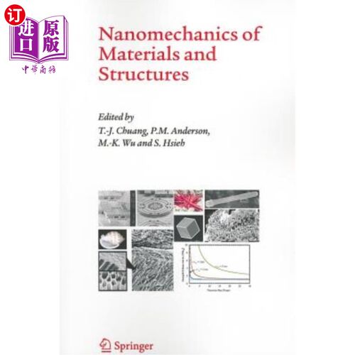 海外直订Nanomechanics of Materials and Structures 材料与结构的纳米力学“，