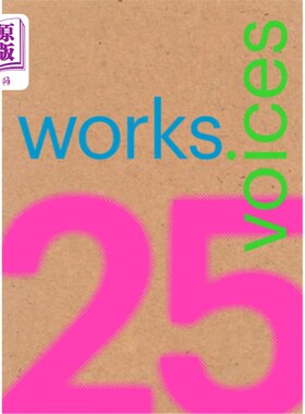 海外直订25 Works, 25 Voices: 25 Benchmark Works Built in Latin America in the Last 25 Ye 25件作品，25种声