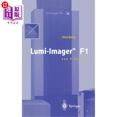 海外直订医药图书Lumi-Imager(tm) F1: Lab Protocols Lumi Imager（tm）F1：实验室协议