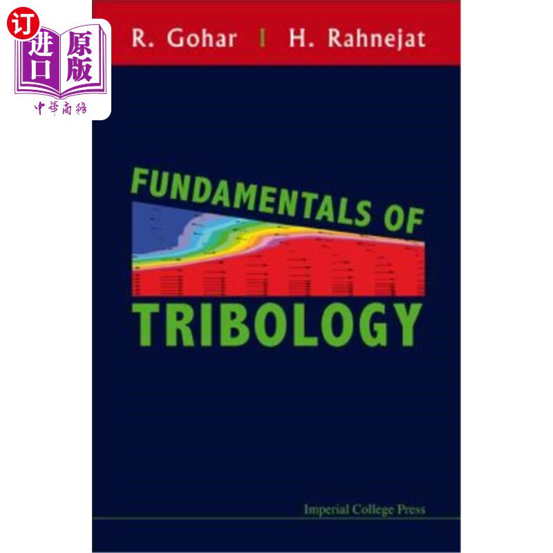 海外直订Fundamentals of Tribology 摩擦学基础