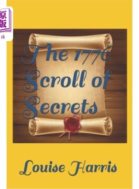 海外直订The 1776 Scroll of Secrets 1776年的秘密卷轴