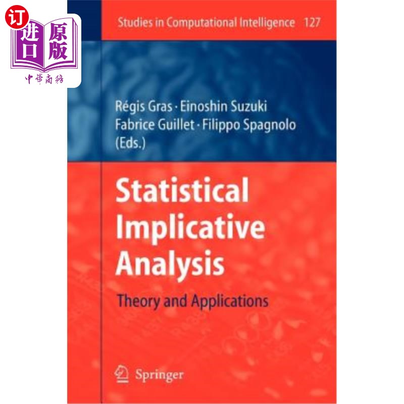 海外直订Statistical Implicative Analysis: Theory and Applications 统计关联分析:理论与应用