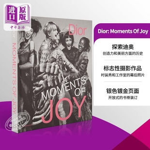 Dior 设计 Moments Joy 服装 迪奥：欢乐时刻 摄影作品 进口艺术 中商原版 现货