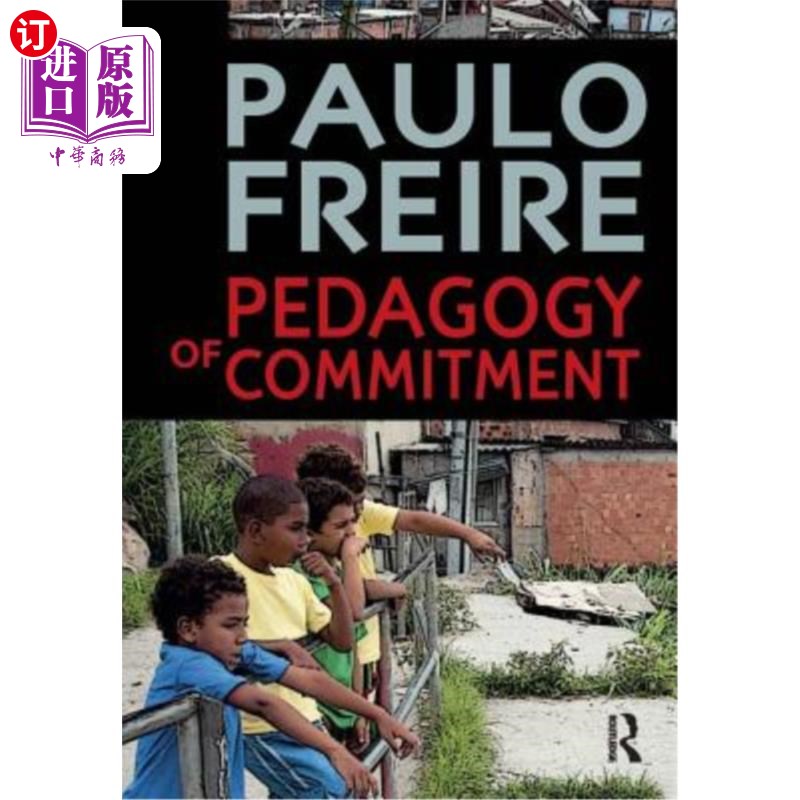海外直订Pedagogy of Commitment 教育学的承诺