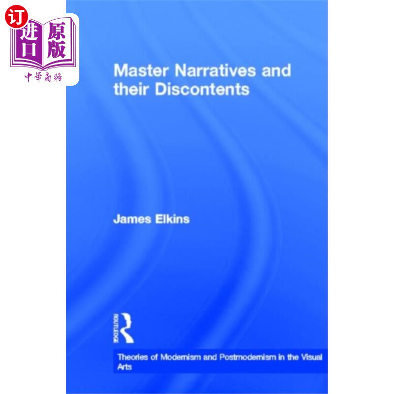 海外直订Master Narratives and their Discontents 大师叙事及其不满