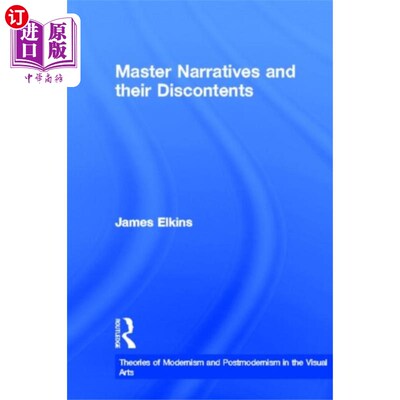 海外直订Master Narratives and their Discontents 大师叙事及其不满