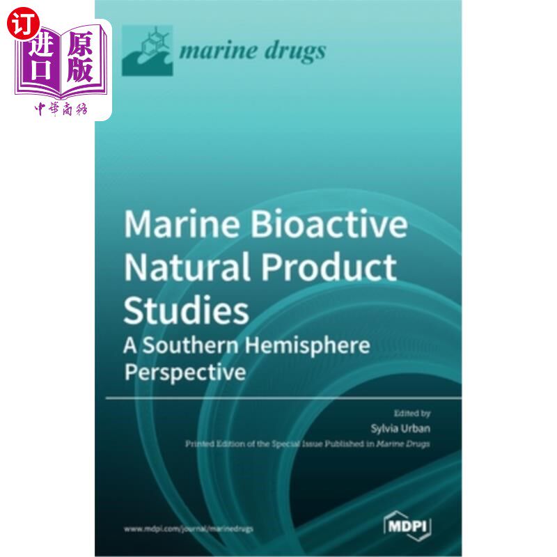 海外直订医药图书Marine Bioactive Natural Product Studies-A Southern Hemisphere Perspective 海洋生物活性天然产物研究