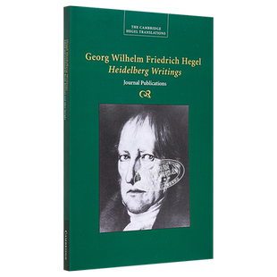 现货 黑格尔 海德堡文集 英文原版 Georg Wilhelm Friedrich Hegel Heidelberg Writings【中商原版】