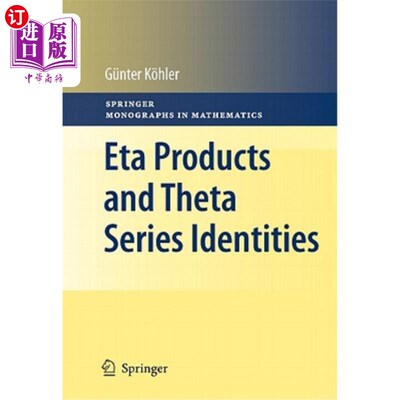 海外直订Eta Products and Theta Series Identities Eta产品和Theta系列标识