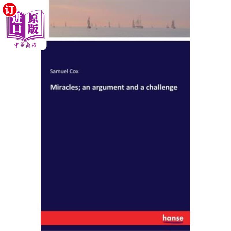 海外直订Miracles; an argument and a challenge 奇迹；争论和挑战