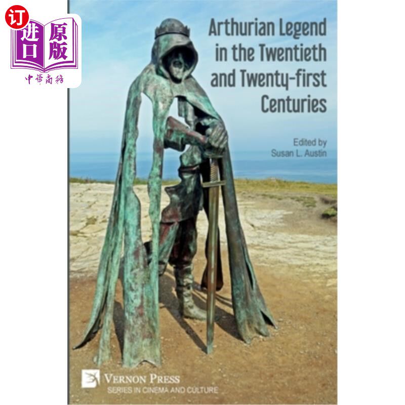 海外直订Arthurian Legend in the Twentieth and Twenty-first Centuries 二十世纪和二十一世纪的亚瑟王传奇