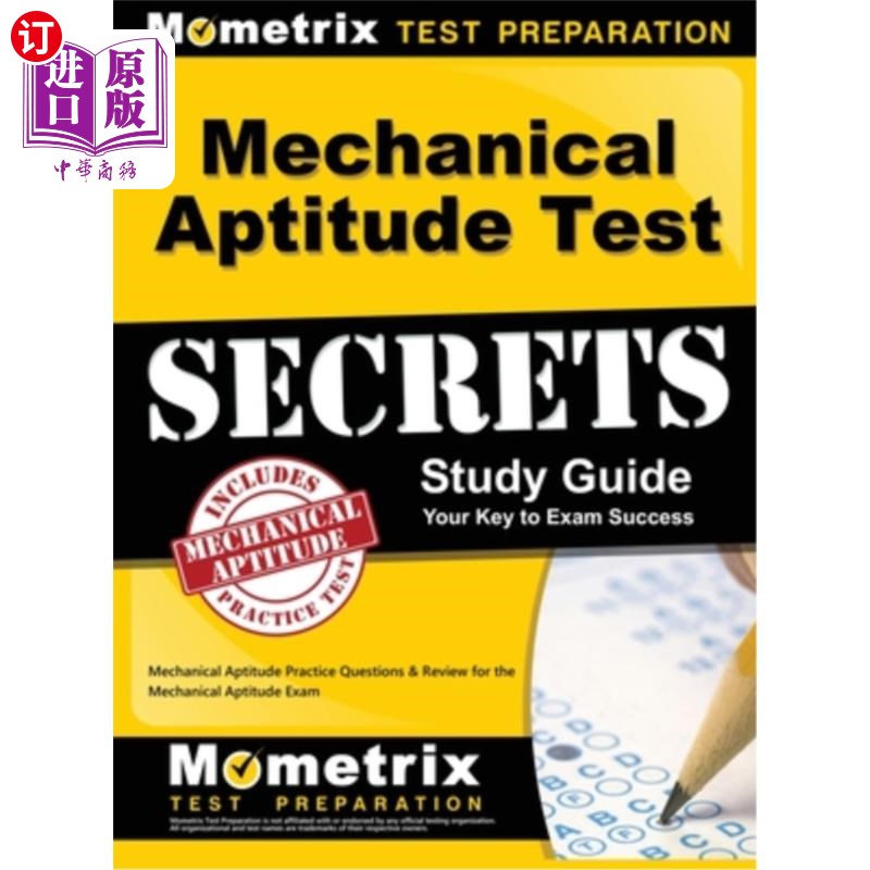 海外直订Mechanical Aptitude Test Secrets Study Guide: Mechanical Aptitude Practice Quest 机械能力倾向测试秘密学习指