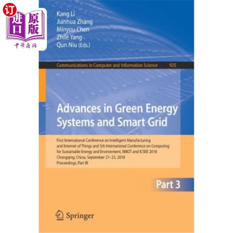 海外直订Advances in Green Energy Systems and Smart Grid: First International Conference  绿色能源系统和智能电网的进